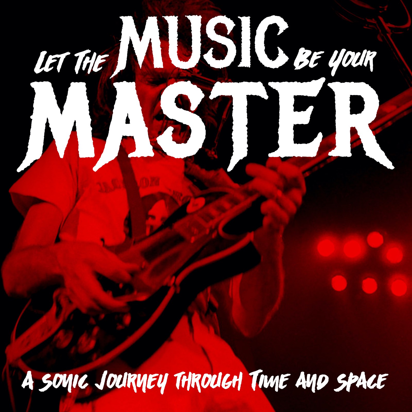 Let the Music Be Your Master